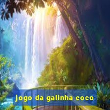 jogo da galinha coco